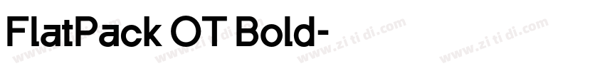 FlatPack OT Bold字体转换